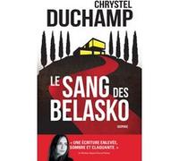 Le Sang des Belasko Chrystel Duchamp (Auteur)