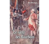 Le sang des Bourbons