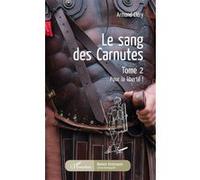 Le sang des Carnutes Armand Clery (Auteur)