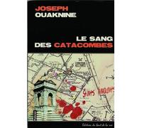Le sang des catacombes
