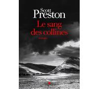 Scott Preston – Le Sang des collines – Prix « Le Point » du Polar européen 2026 – Broché
