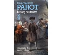 Le sang des farines Jean-François Parot (Auteur)