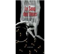 Le Sang des fleurs Johanna Sinisalo (Auteur), Anne Colin Du Terrail (Traduction)