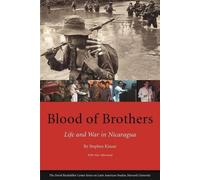 Le sang des frères : La vie et la guerre au Nicaragua