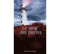 Le sang des pierres
