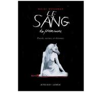 Le Sang des promesses : Puzzle, racines et rhizomes – Actes Sud