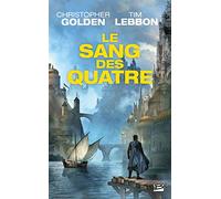 Le Sang des Quatre – Bragelonne