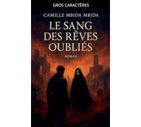 Le Sang des Rêves Oubliés