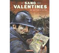Le Sang des Valentines Catel (Dessinateur), Christian de Metter (Dessinateur), Christian de Metter (Scénario)