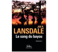 Le Sang Du Bayou - Un Froid D'enfer - Les Marécages - Sur La Ligne Noire
