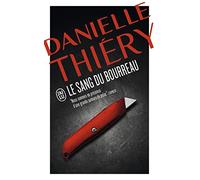 Une Enquête De La Commissaire Edwige Marion - Le Sang Du Bourreau