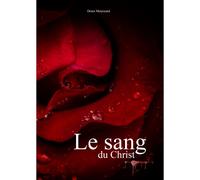 Le Sang Du Christ