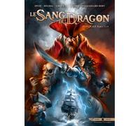 Jean-Luc Istin – Le Sang du dragon (Intégrale T01 à T06) – Cartonné – Bande dessinée