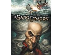 Le Sang du dragon T03: Au nom du père