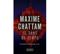 Le sang du temps - Maxime Chattam - Pocket - Poche - Roman