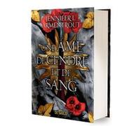 Le Sang et la Cendre - Tome 05 Une âme de cendre et de sang (relié) Jennifer L. Armentrout (Auteur)