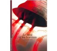 Le Sang et les Hommes