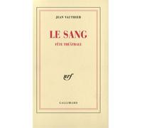 Jean Vauthier – Le Sang – Fête théâtrale – Livre