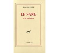 Jean Vauthier – Le Sang – Fête théâtrale – Livre