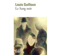 Louis Guilloux – Le Sang noir – Poche – Gallimard