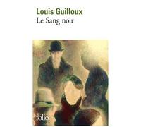 Louis Guilloux – Le Sang noir – Poche – Gallimard