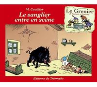 Le Sanglier entre en scène - Maurice Cuvillier - Triomphe Eds Du - broché - Bande dessinée