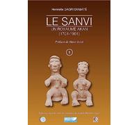 Le Sanvi Un royaume Akan (1701-1901)