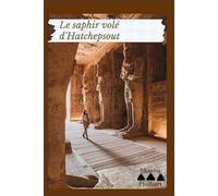 Le saphir volé d'Hatchepsout
