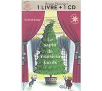 Le sapin de Monsieur Jacobi Robert E. Barry (Auteur), Anne Krief (Traduction)