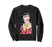 Le Sarcasme, C'est comme ça Que j'embrasse Une Fille Pop Art rétro Vintage Sarcastique Sweatshirt