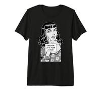 Le Sarcasme, C'est comme ça Que j'embrasse Une Fille Pop Art rétro Vintage Sarcastique T-Shirt Haut de Gamme