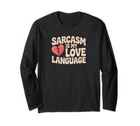 Le sarcasme est mon langage d'amour, graphique audacieux et drôle en forme de cœur Manche Longue