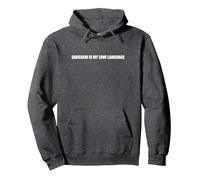 Le Sarcasme est Mon langage d'amour Sweat à Capuche, Unisexe pour Adultes, Chiné Foncé, S