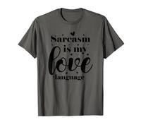 Le Sarcasme est Mon langage d'amour T-Shirt