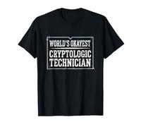 Le Sarcastique Le Plus drôle du Monde pour Un Technicien en cryptologie T-Shirt