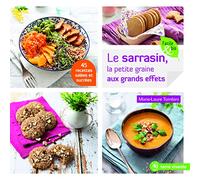 Le Sarrazin, La Petite Graine Aux Grands Effets