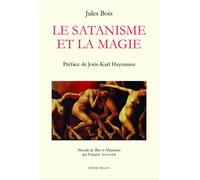 Le satanisme et la magie - Jules Bois - Millon Jerome Eds - broché - Essai