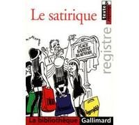 Le satirique: Du genre au registre