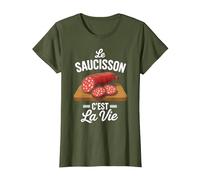 Le Saucisson C'est La Vie Drole Saucisses Sausage T-Shirt, Femme, Olive, XS