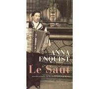 Le Saut - Anna Enquist - Actes sud - broché - Roman