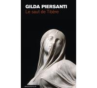 Le saut de Tibère - Gilda Piersanti - Le Passage Eds - broché - Roman
