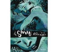 Le sauvage David Almond (Auteur), Cécile Dutheil de La Rochère (Traduction), Dave McKean (Illustration)