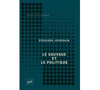 Le sauvage et le politique