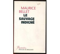 Le Sauvage indigné