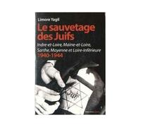 Le sauvetage des juifs en Indre-et-Loire, Maine-et-Loire