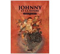 Le Sauveur De L'humanité, C'est Toi ! - Tome 3 - Johnny Et La Bombe