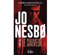 Le sauveur Une enquête de l'inspecteur Harry Hole - Jo Nesbø - Gallimard - Poche - Roman