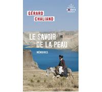 Le Savoir de la peau - Gérard Chaliand - Points - Poche - Essai
