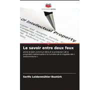 Le savoir entre deux feux