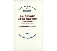 Le Savoir et la Saveur Bernadette Bricout (Auteur), Marc Soriano (Préface)